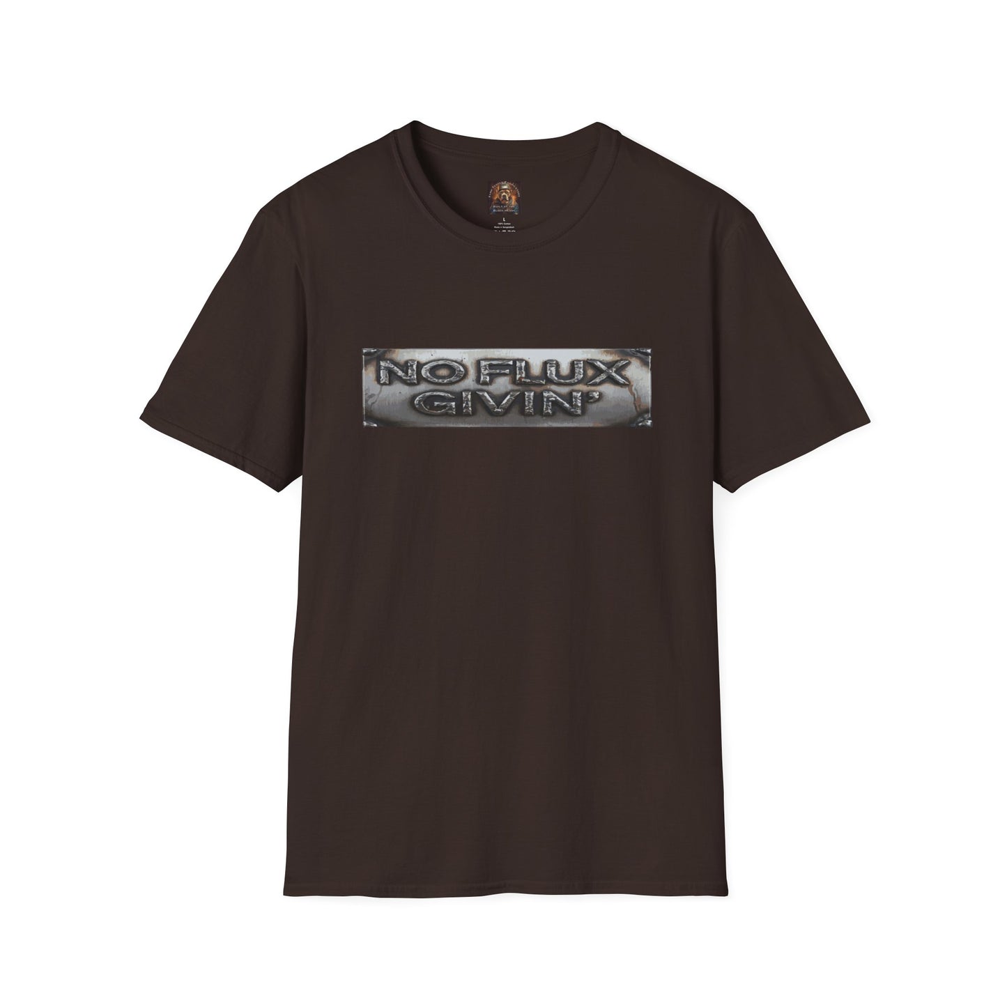 NO FLUX GIVEN Welding T-Shirt — Bully & Brave Metalworker Tee