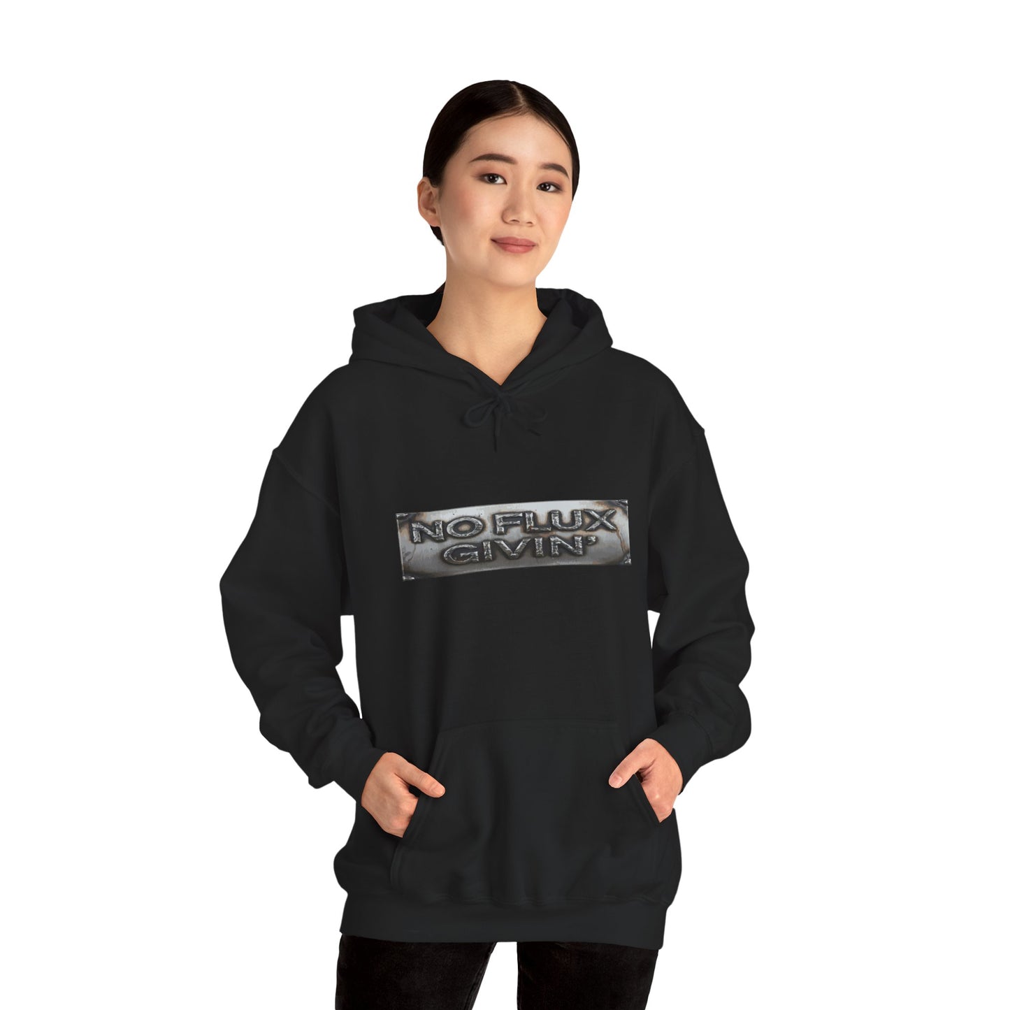 NO FLUX GIVEN Welding Hoodie — Bully & Brave Metalworker Sweatshirt