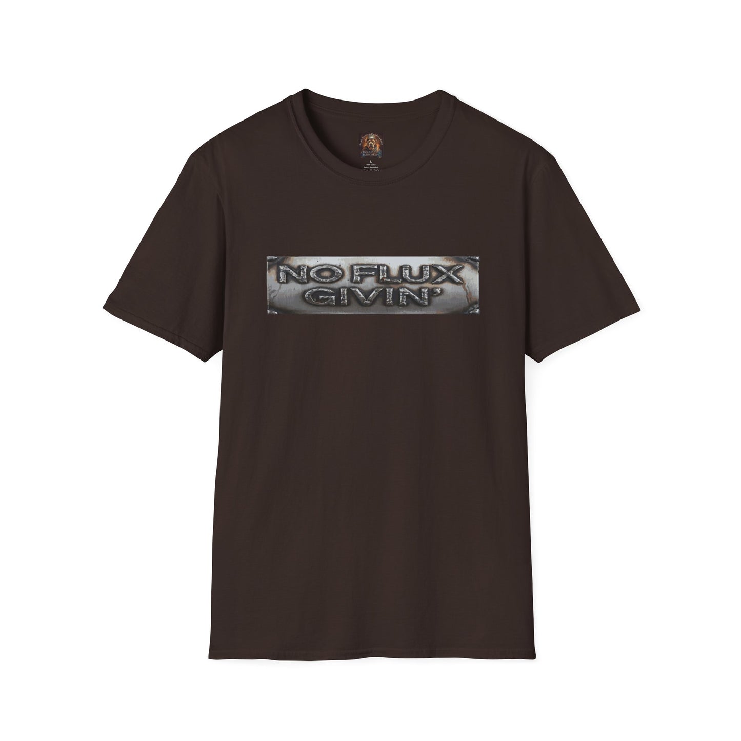 NO FLUX GIVEN Welding T-Shirt — Bully & Brave Metalworker Tee