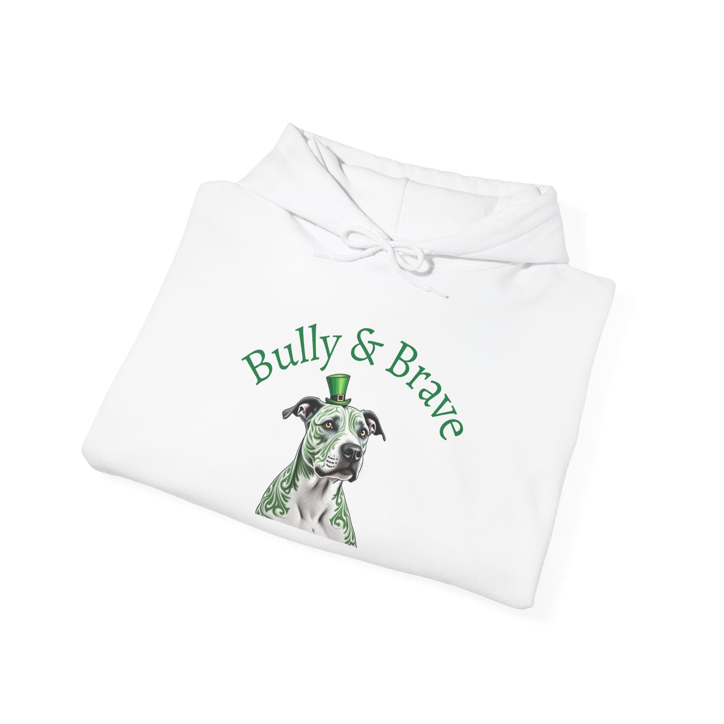 Pit Bull Hoodie — "Bully & Brave" St. Patrick’s Day Edition