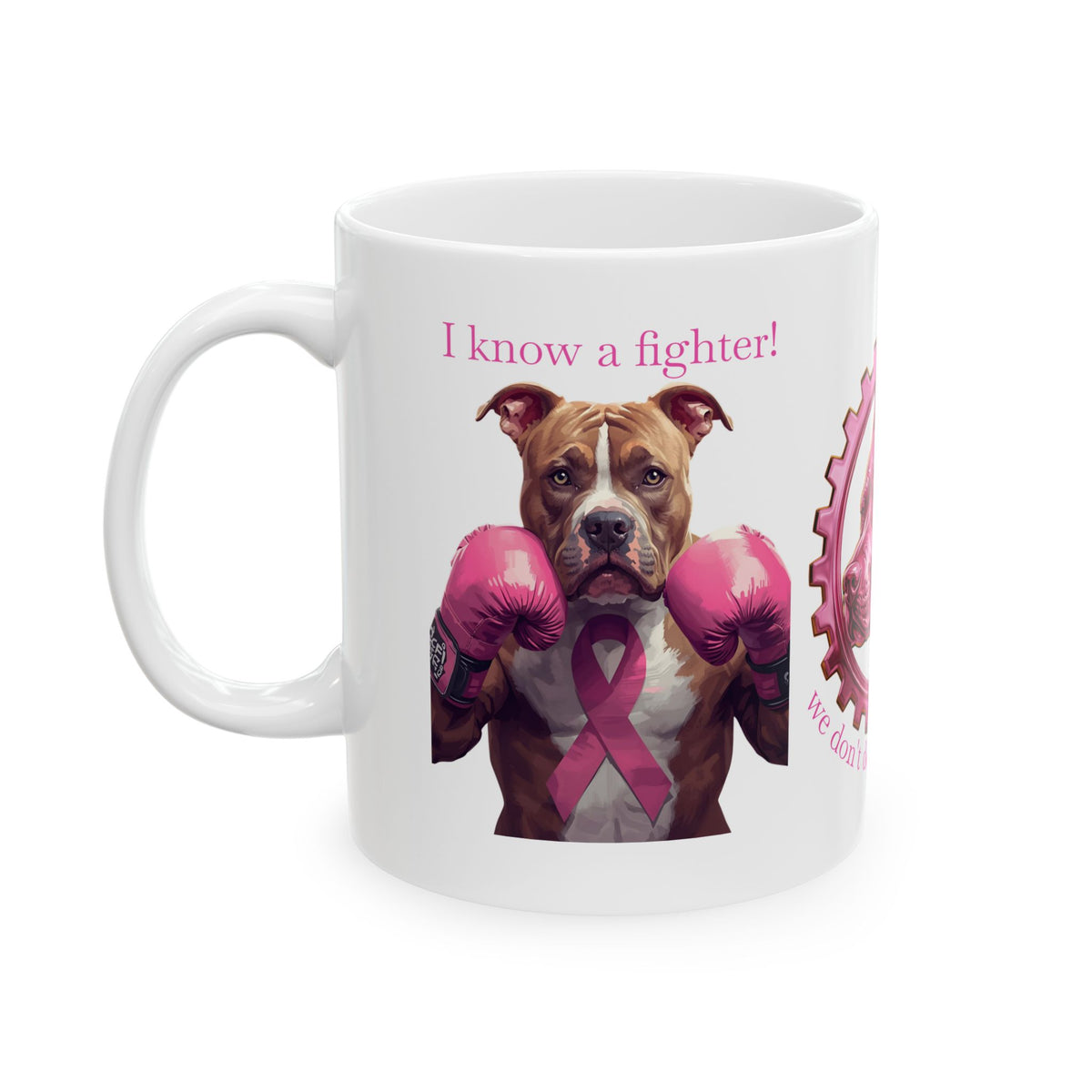 Bully and Brave Style “We Don’t Do Backing Down” Ceramic Mug
