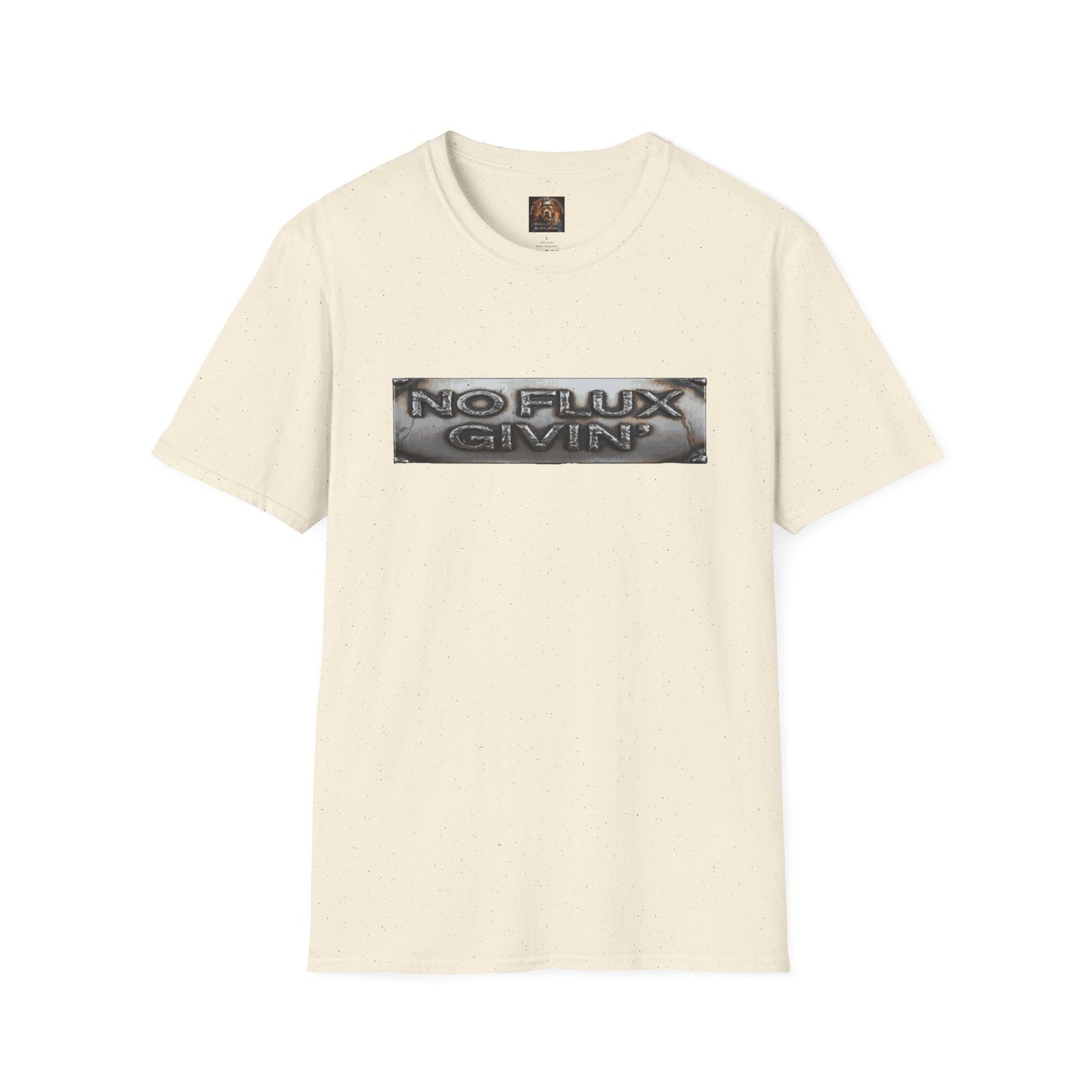 NO FLUX GIVEN Welding T-Shirt — Bully & Brave Metalworker Tee